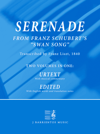 Serenade by Schubert, Transcribed by Franz Liszt (arr. John Barrientos)