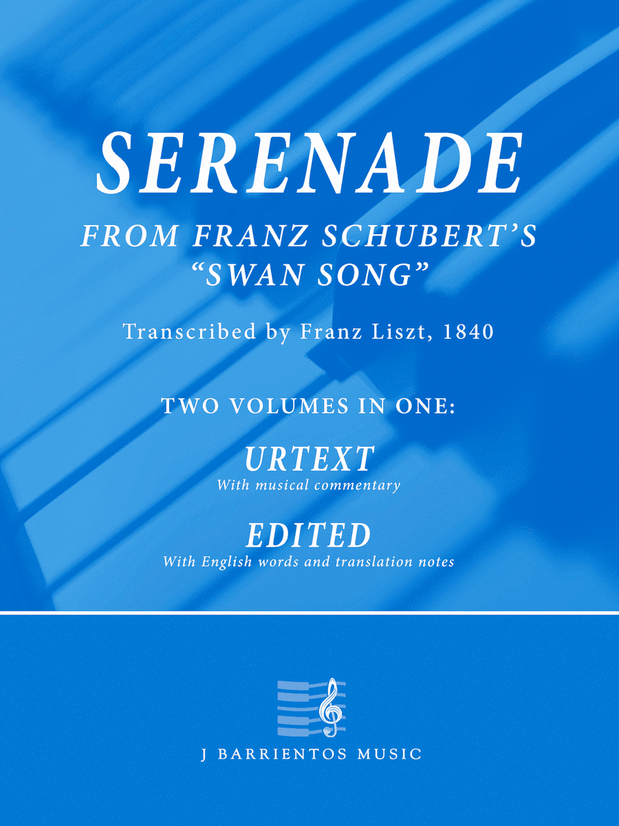 Serenade by Schubert, Transcribed by Franz Liszt (arr. John Barrientos)