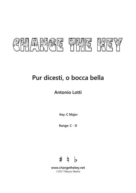 Pur dicesti, o bocca bella - C Major (arr. Change the Key)