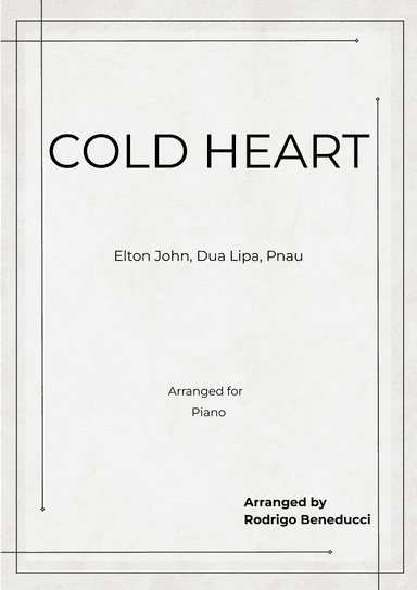 Cold Heart (pnau Remix) (arr. RODRIGO BENEDUCCI)