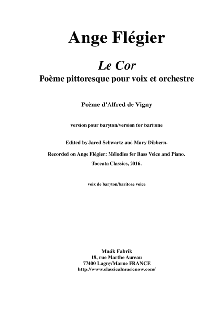 Ange Flégier: Le Cor for baritone voice and orchestra reduction for voice and piano (arr. Musik Fabrik Music Publishing)
