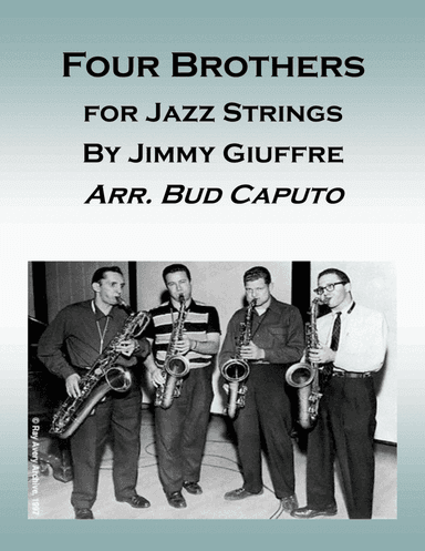 Four Brothers (arr. Bud Caputo)