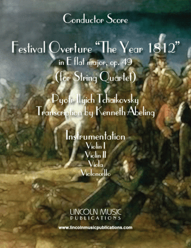 1812 Overture (for String Quartet) (arr. Kenneth Abeling)