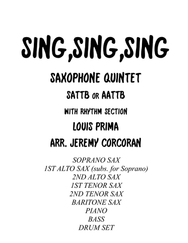 Sing, Sing, Sing (arr. Jeremy Corcoran)