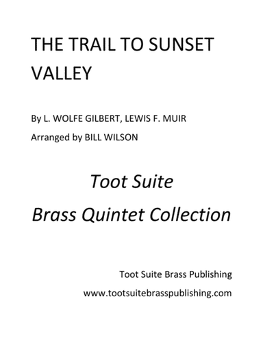 The Trail to Sunset Valley (arr. Bill Wilson)