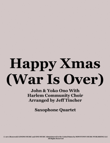 Happy Xmas (war Is Over) (arr. Jeff Tincher)