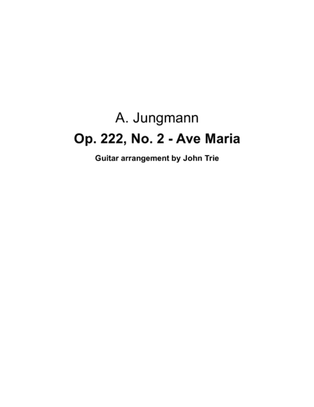 Opus 222, no 2 - Ave Maria - tab (arr. John Trie)