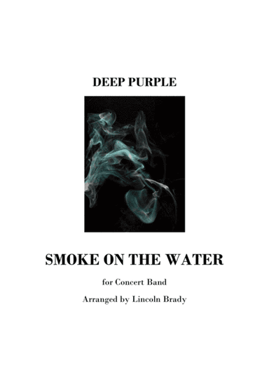 Smoke On The Water (arr. LINCOLN BRADY)