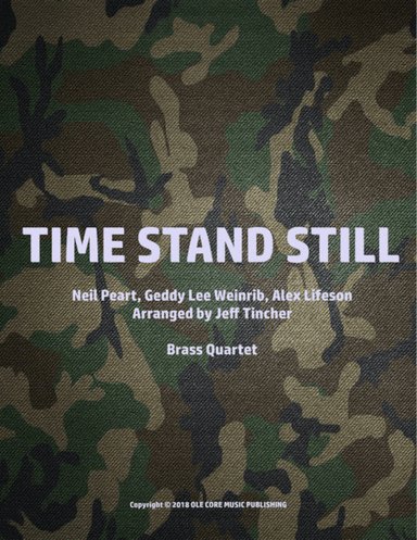 Time Stand Still (arr. Jeff Tincher)