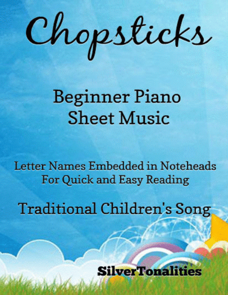 Chopsticks Beginner Piano Sheet Music (arr. SilverTonalities)