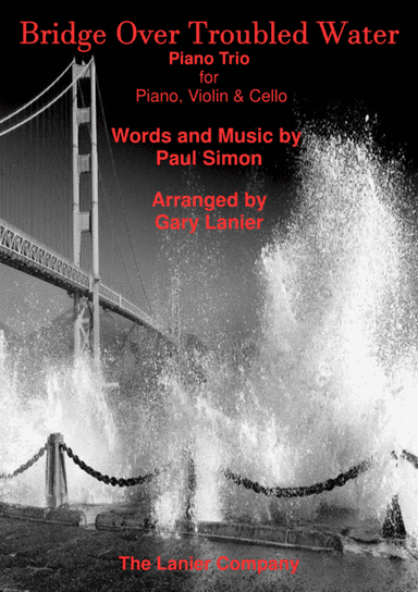 Bridge Over Troubled Water (arr. Gary Lanier)
