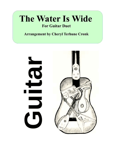 The Water Is Wide (arr. Cheryl Terhune Cronk)