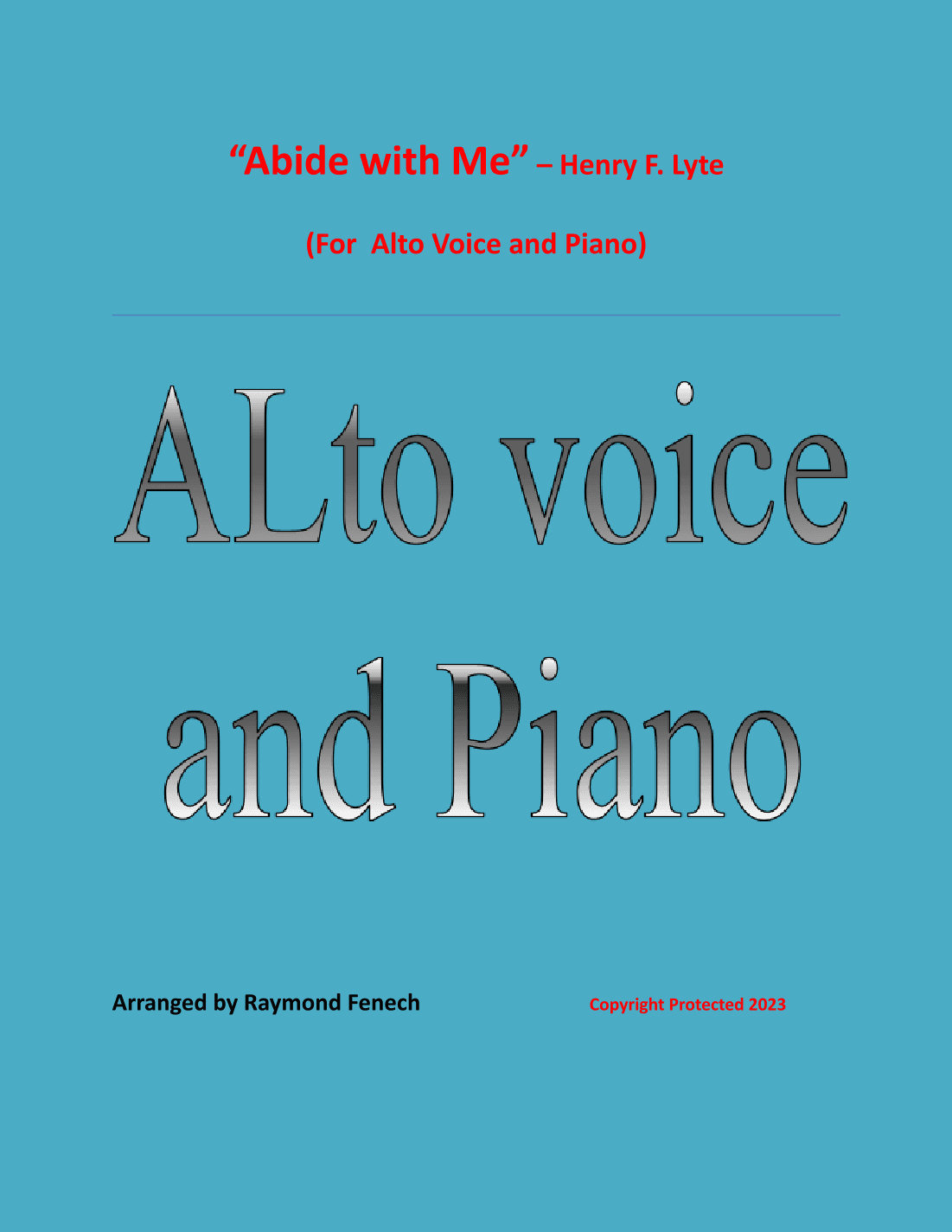 Abide with Me - Alto Voice and Piano (arr. Raymond Fenech)