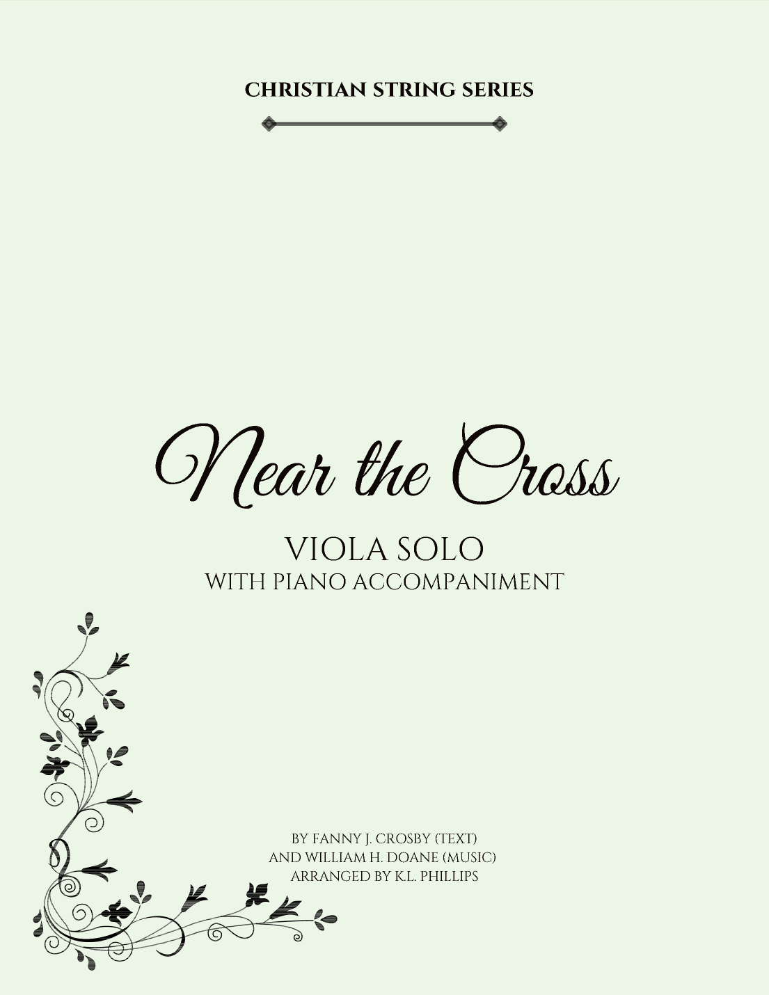 Near the Cross - Viola Solo with Piano Accompaniment (arr. K.L. Phillips)