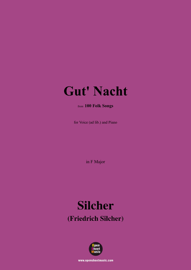 Silcher-Gut' Nacht,for Voice(ad lib.) and Piano (arr. OSM Press)
