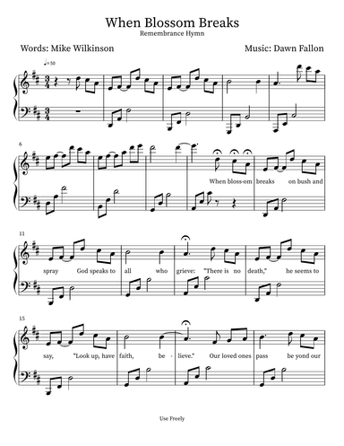 When Blossom Breaks - A Remembrance Song