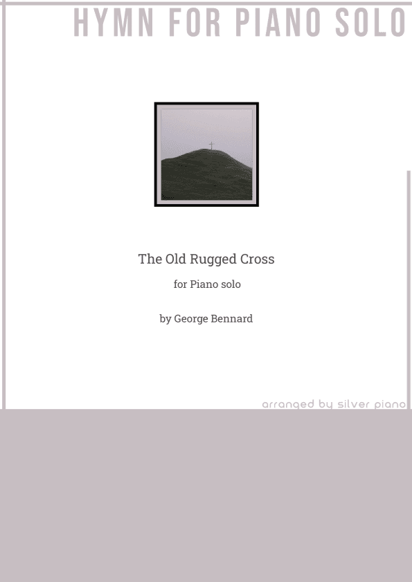 The Old Rugged Cross (PIANO HYMN) (arr. Silver Piano)