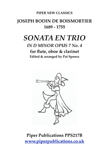 BOISMORTIER SONATA EN TRIO FOR FLUTE, OBOE & CLARINET (arr. Pat Spence)