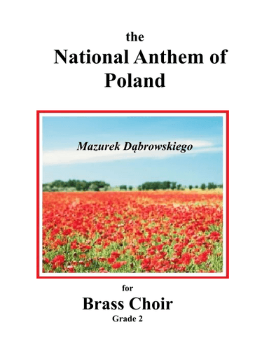 National Anthem of Poland for Brass Choir (arr. George Edwin Smith)