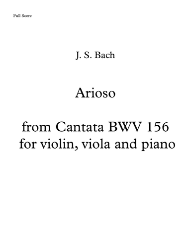 J.S.Bach Arioso for violin, viola and piano (from Cantata BWV 156) (arr. Vitalija Makrickiene)