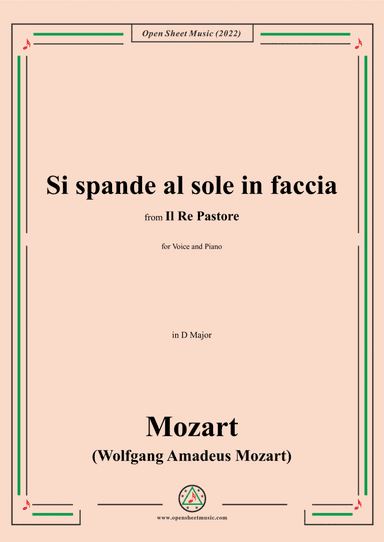 Mozart-Si spande al sole in faccia,in D Major,fromIl rè pastore,for Voice and Piano (arr. Open Cloud)