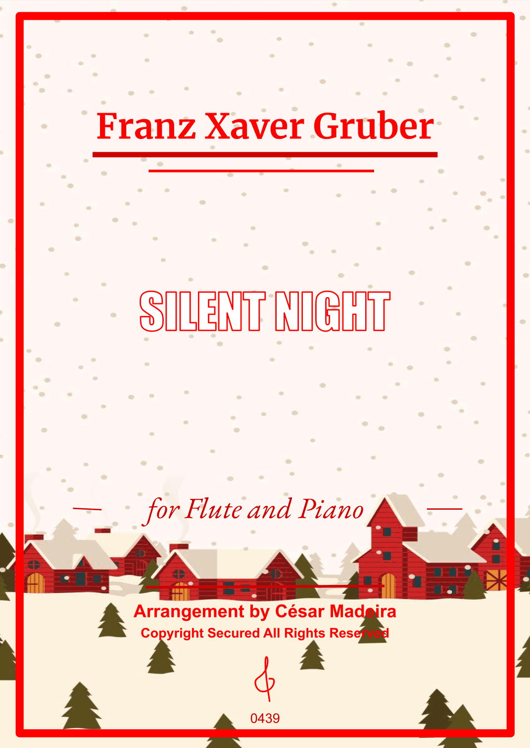 Silent Night - Flute and Piano (Full Score) (arr. César Madeira)