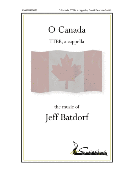 O Canada (arr. David Denman Smith and Jeff Batdorf)