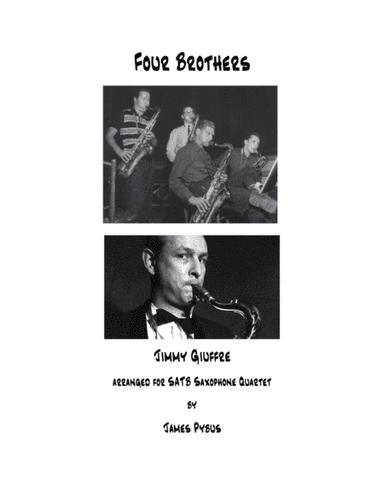 Four Brothers (arr. James Pybus)