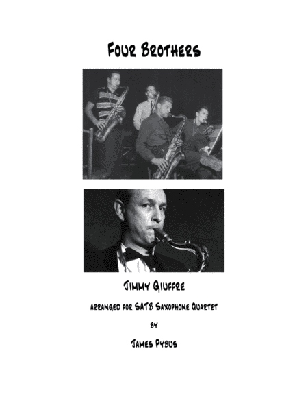 Four Brothers (arr. James Pybus)