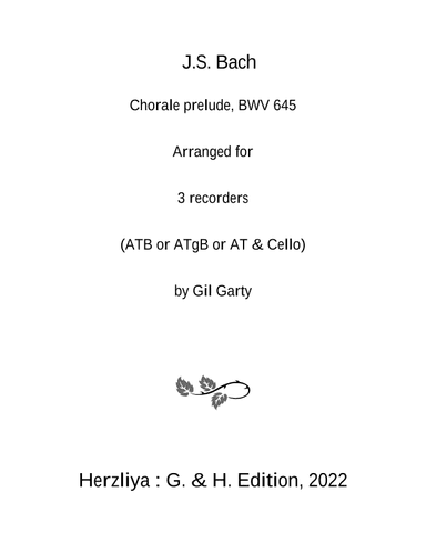 Wachet auf, ruft uns die Stimme, BWV 645 for organ from Schuebler Chorales (arrangement for 3 record (arr. Gil Garty)