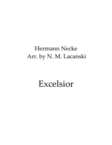 Excelsior (arr. Nick M Lacanski)
