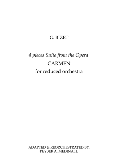 BIZET CARMEN SUITE FOR SMALL ORCHESTRA by Peyber Medina (arr. Peyber A. Medina H.)