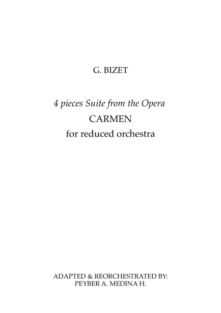 BIZET CARMEN SUITE FOR SMALL ORCHESTRA by Peyber Medina (arr. Peyber A. Medina H.)