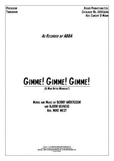 Gimme! Gimme! Gimme! (a Man After Midnight) (arr. Mike West)