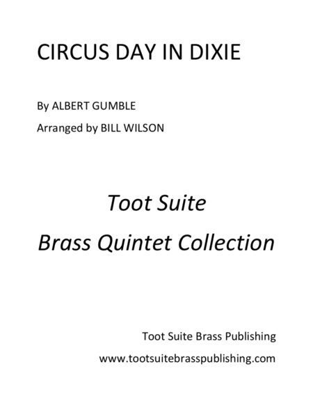 Circus Day In Dixie (arr. Bill Wilson)