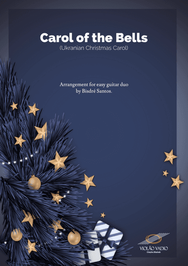 Carol of the Bells (Traditional) - Easy Guitar Duo (arr. André Alberto Santos)
