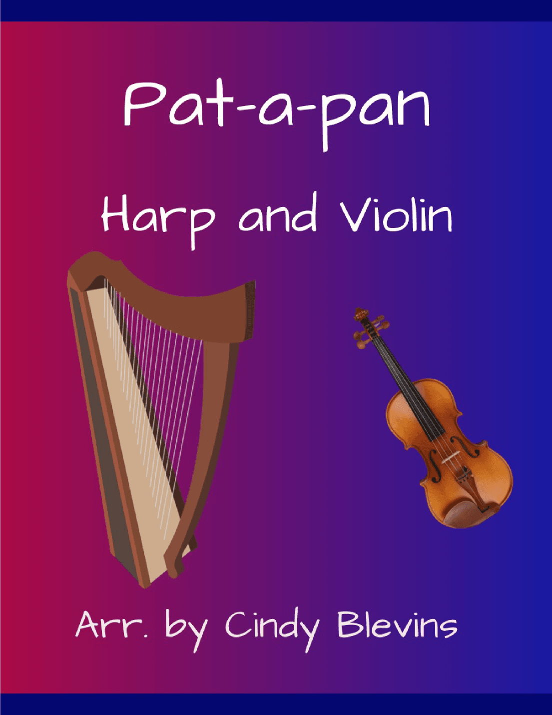 Pat-a-pan, for Harp and Violin (arr. Cindy Blevins)