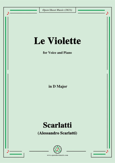 Scarlatti-Le Violette in D Major,from Pirro e Demetrio,for Voice&Piano (arr. MSM)