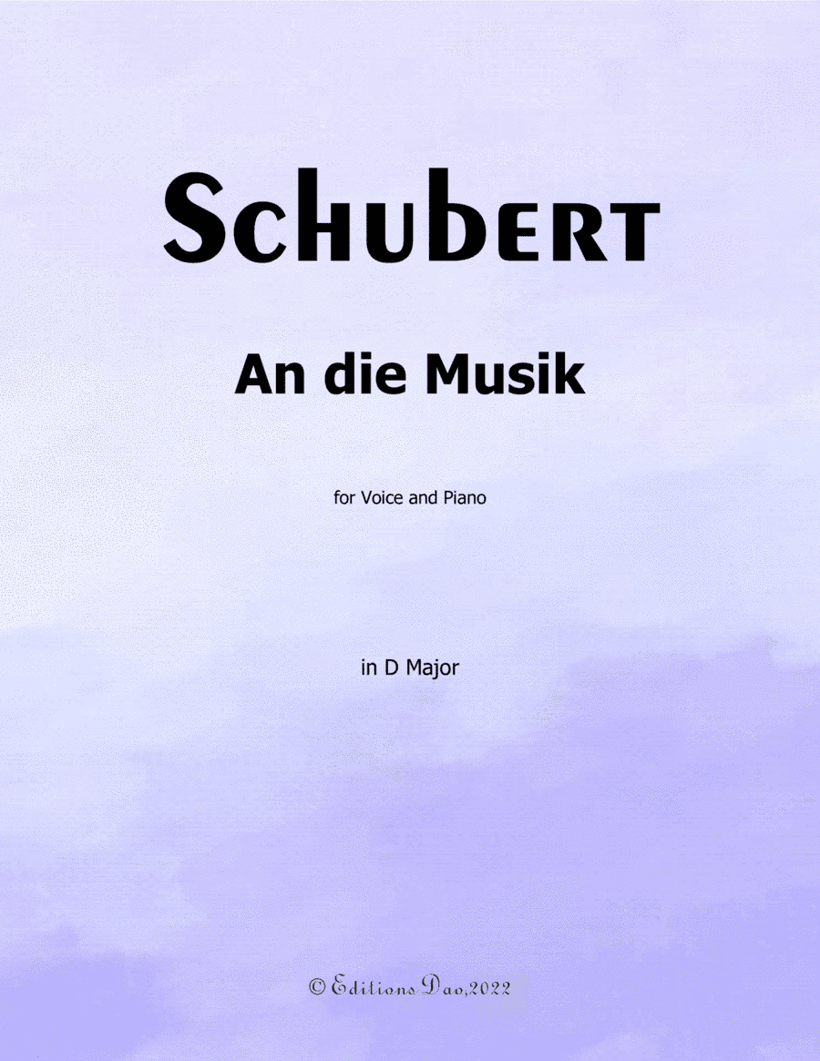 An die Musik, by Schubert, in D Major (arr. Editions Dao)