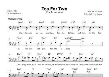 Tea For Two (For Trombone with Lyrics) (arr. Daniel Nakamura)