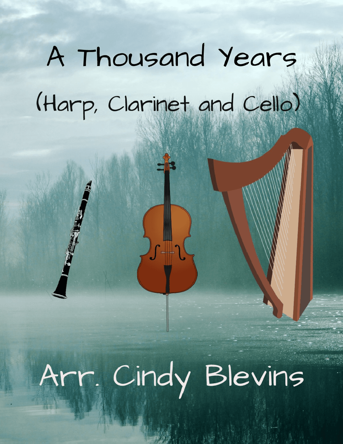 A Thousand Years (arr. Cindy Blevins)