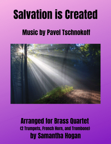 Salvation is Created for Brass Quartet (arr. Samantha Hogan)