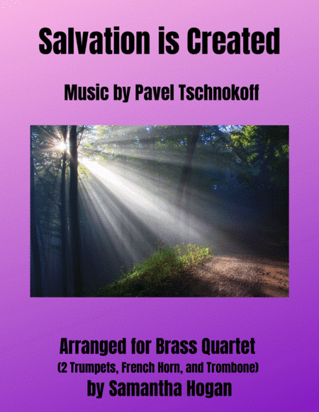 Salvation is Created for Brass Quartet (arr. Samantha Hogan)