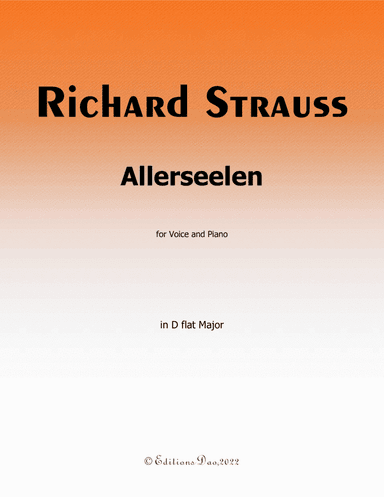 Allerseelen, by Richard Strauss, in D flat Major (arr. Editions Dao)