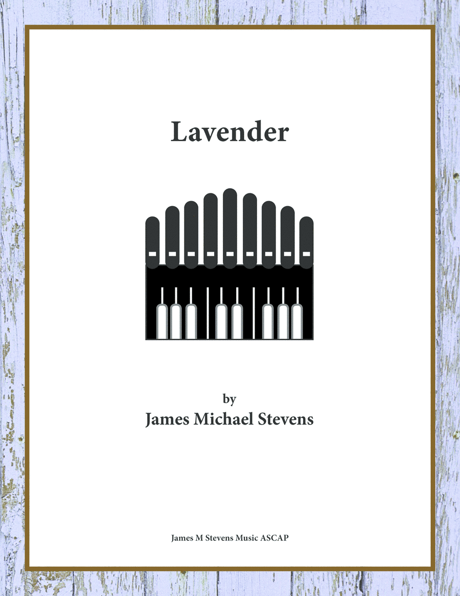 Lavender - Organ Solo