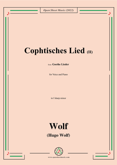 Wolf-Cophtisches Lied II,in f sharp minor,IHW10 No.15 (arr. OSM Press)