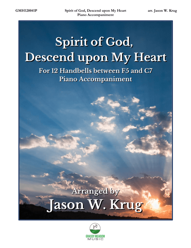 Spirit of God, Descend upon My Heart (piano accompaniment to 12 bell version) (arr. Jason W. Krug)