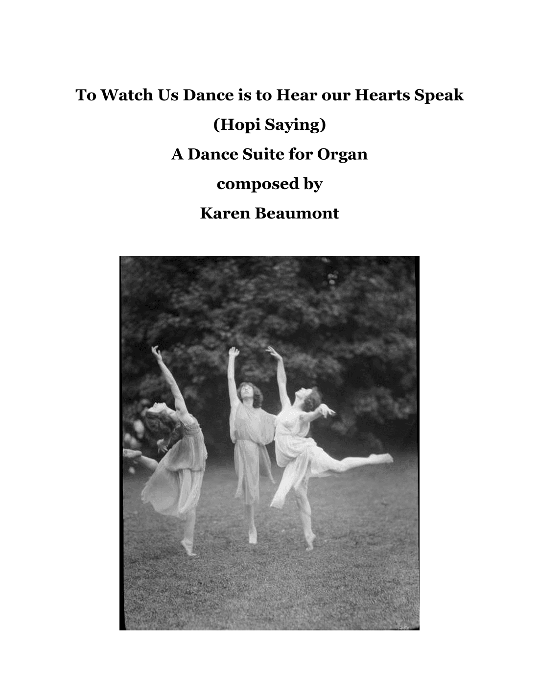 To Watch Us Dance is to Hear Our Hearts Speak (manuals only)