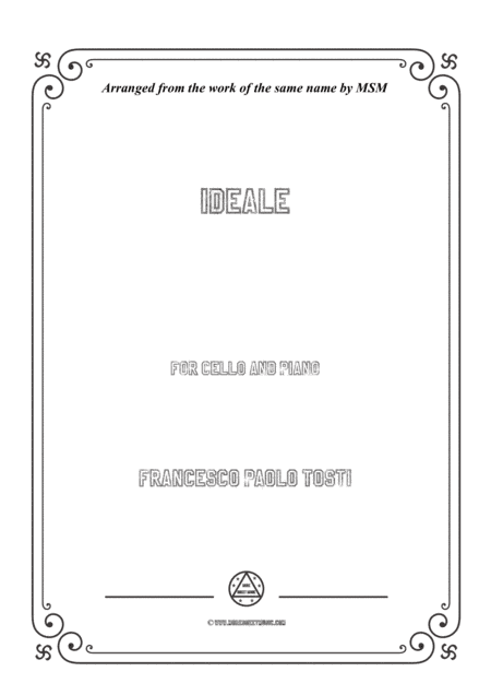 Tosti-Ideale, for Cello and Piano (arr. MSM)
