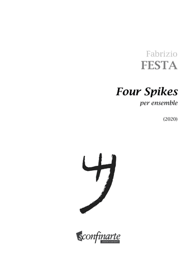 Fabrizio Festa: FOUR SPIKES (ES-20-022) - Score Only